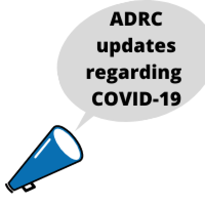 adrc updates regarding covid-19