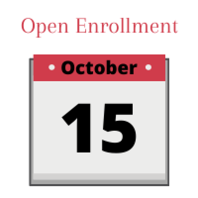 Open enrollment; October 15 calendar