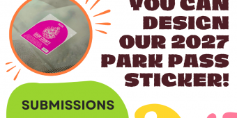 Reminder: you can design our 2027 park pass sticker! Submissions due May 4, 2026